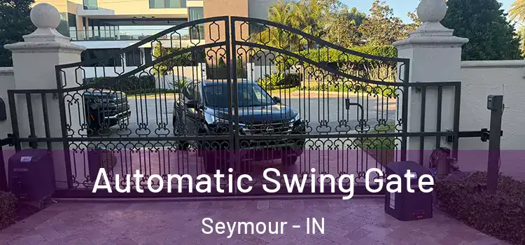 Automatic Swing Gate Seymour - IN