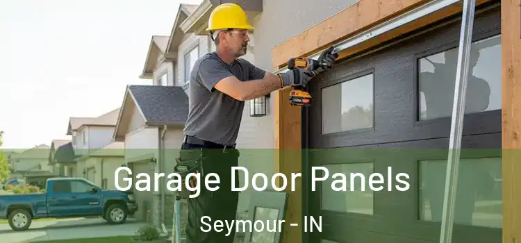  Garage Door Panels Seymour - IN