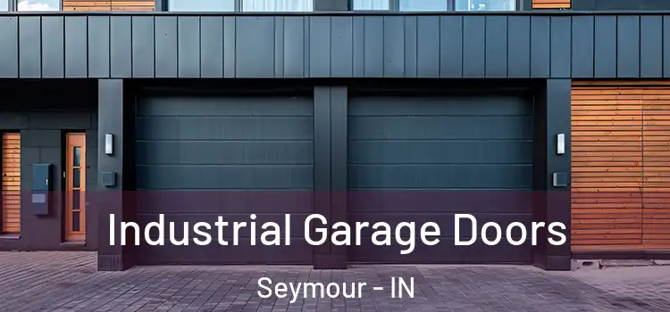  Industrial Garage Doors Seymour - IN