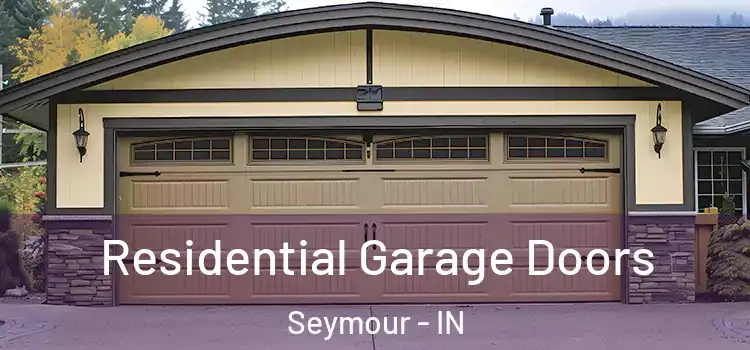  Residential Garage Doors Seymour - IN